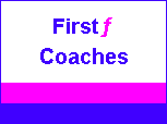 First Coaches